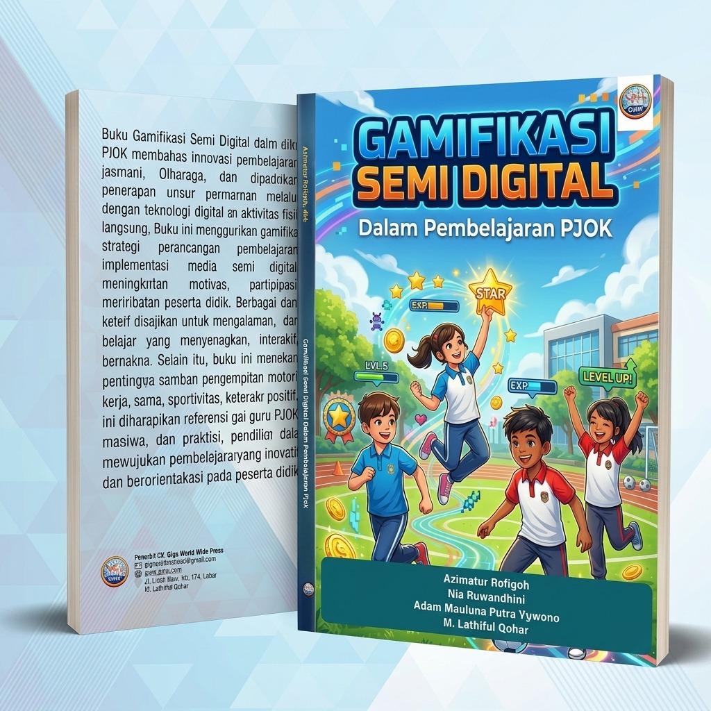 GAMIFIKASI SEMI DIGITAL DALAM PEMBELAJARAN PJOK